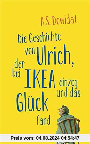 Die Geschichte von Ulrich, der bei Ikea einzog und das Glück fand